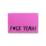 Set of 3 web labels “Fuck yeah!” x neon pink