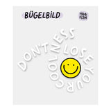 Bügelbild „Don‘t lose your coolness“ x Weiß