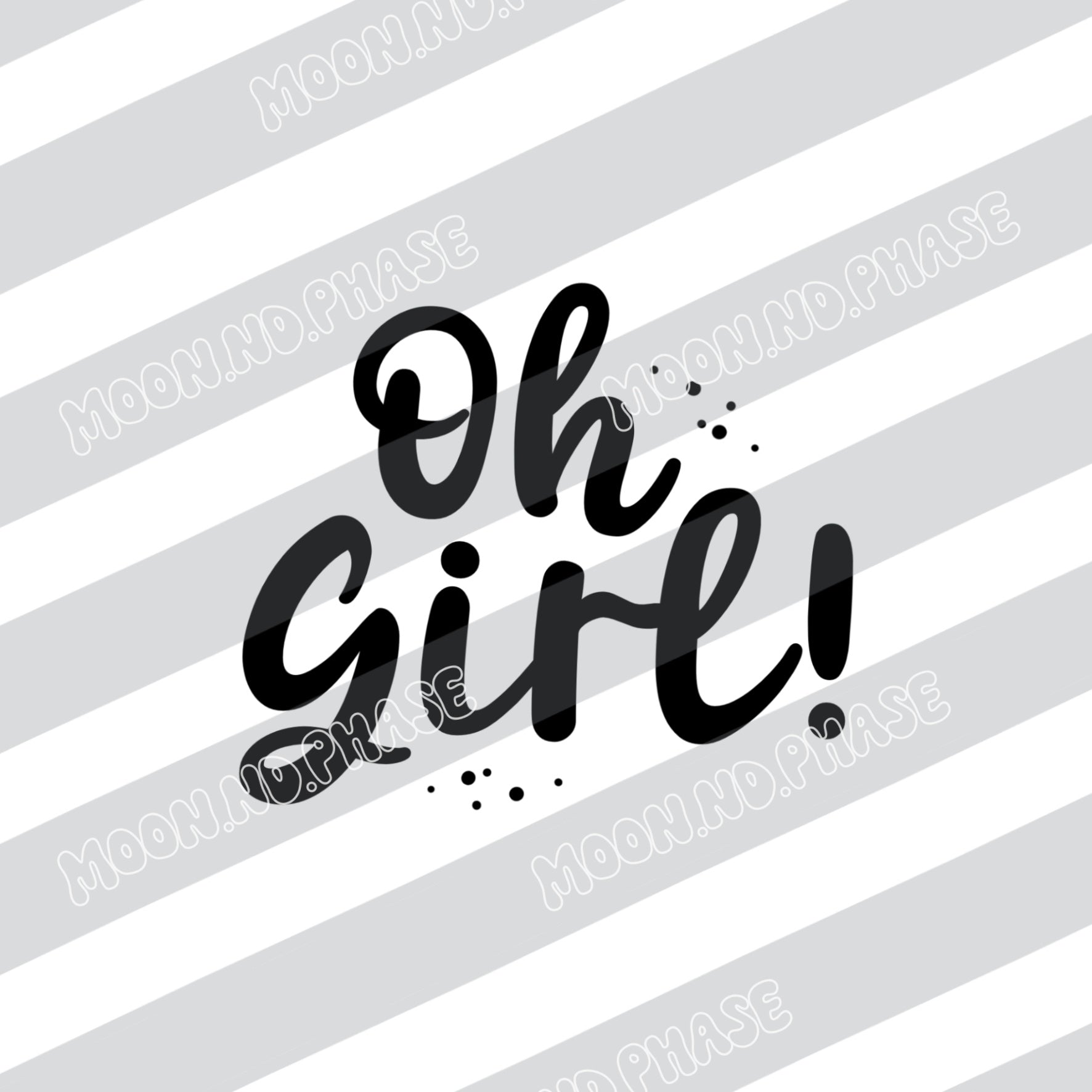 Oh Girl! PNG Datei