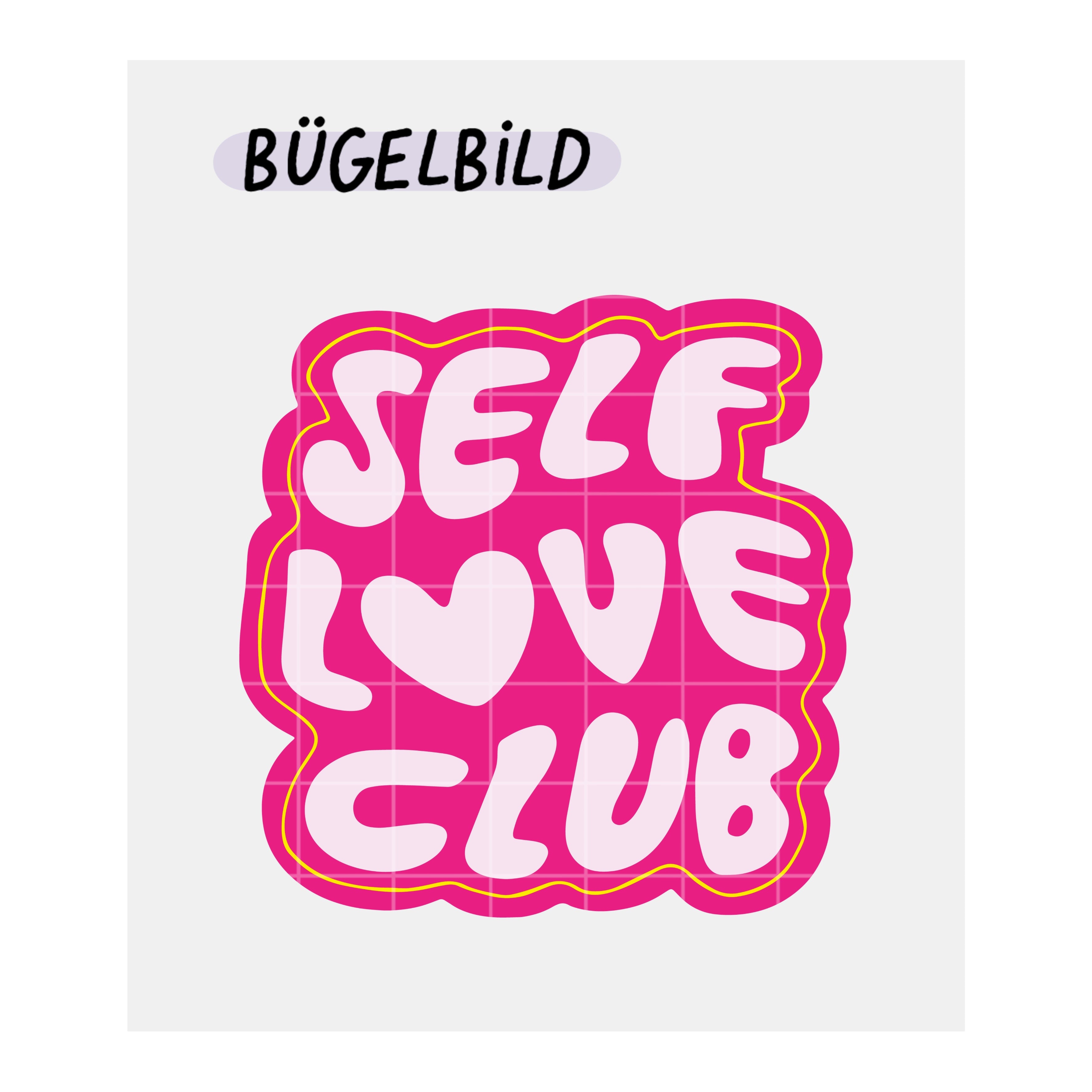 Bügelbild „SelfLoveClub“ x Pink