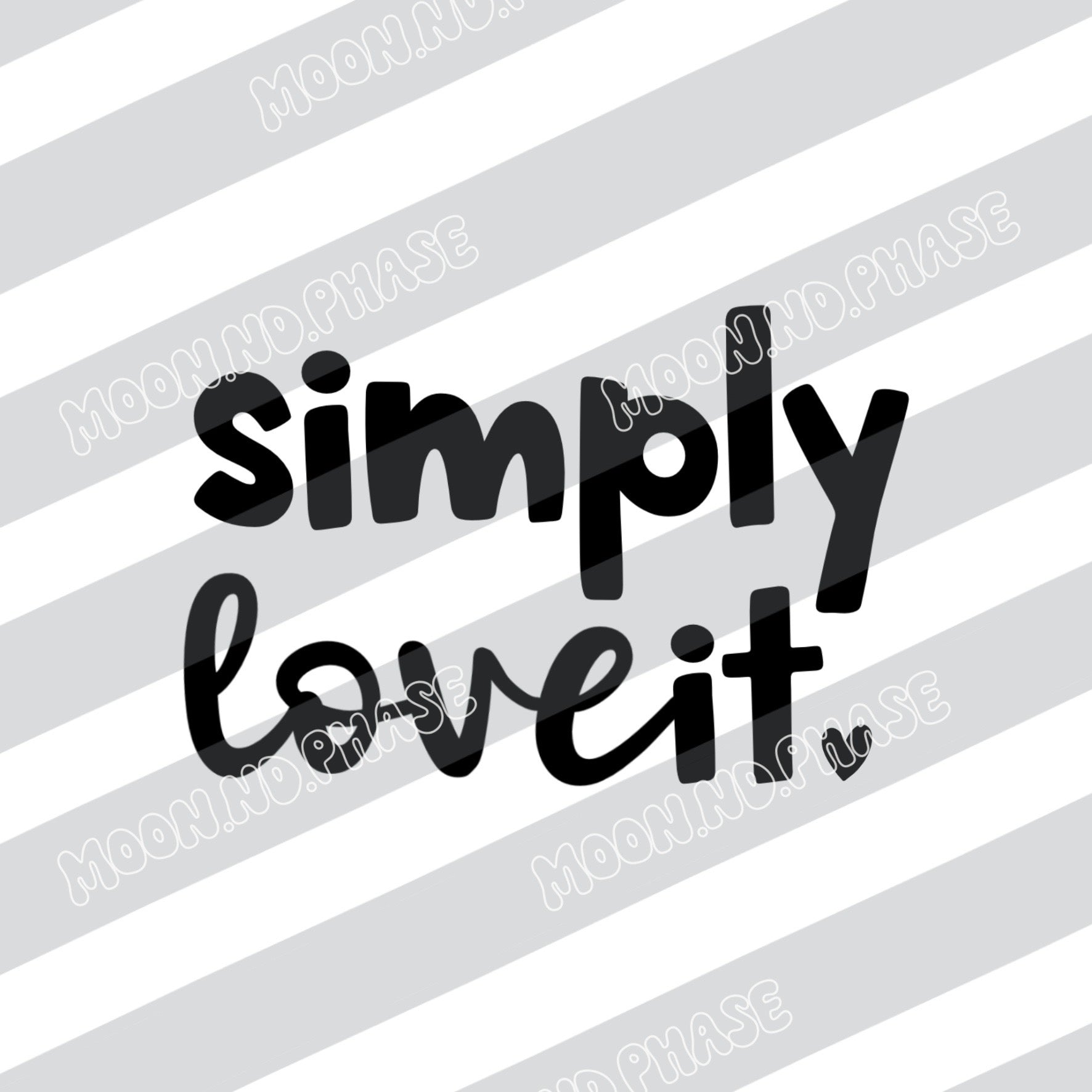 Simply love it PNG Datei