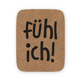 Kunstleder Label „Fühl ich!“