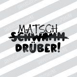Matsch drüber! PNG Datei