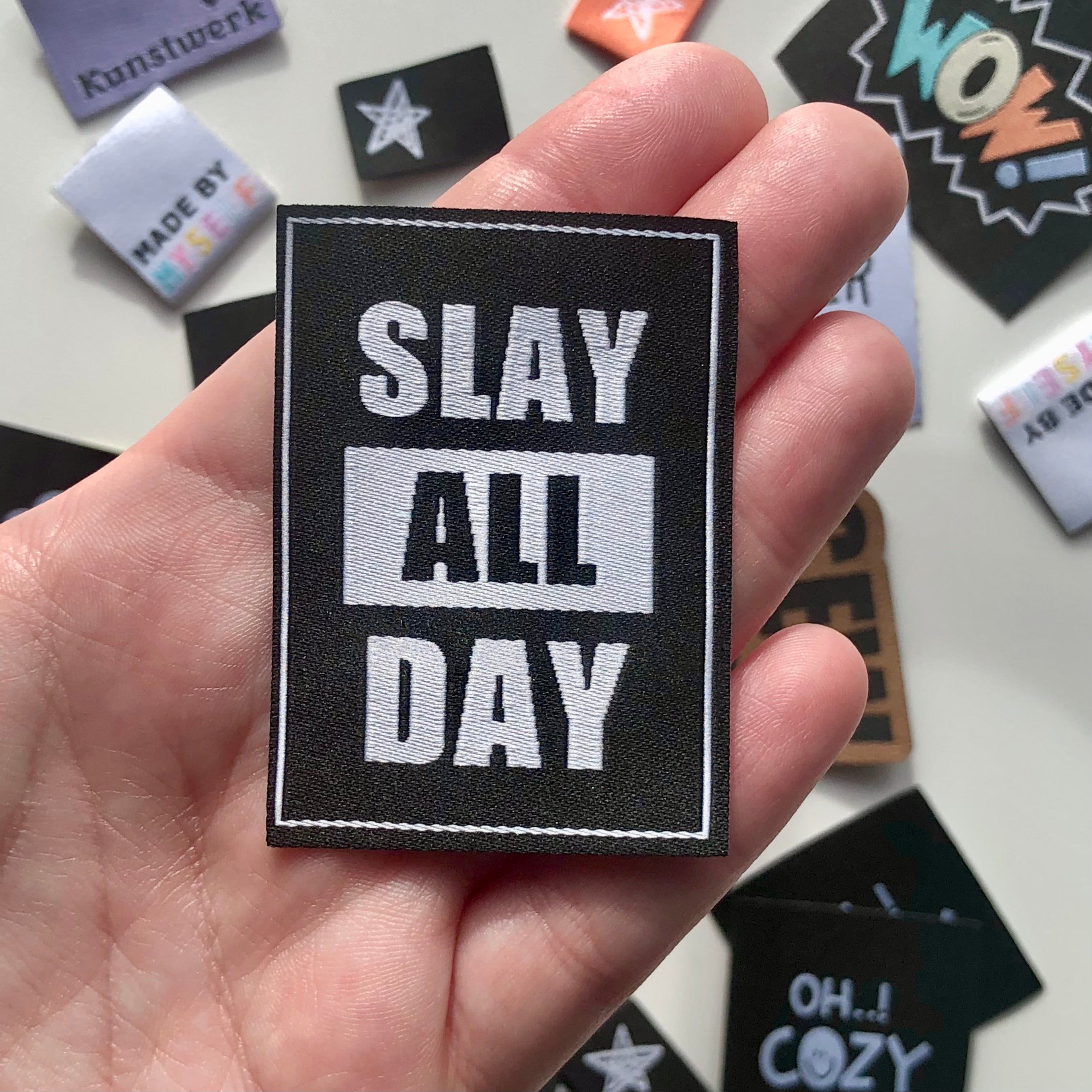 Weblabel “Slay all day”