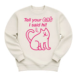 Tell your cat i said hi! PNG Datei