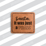 Santa, it was just a phase PNG file