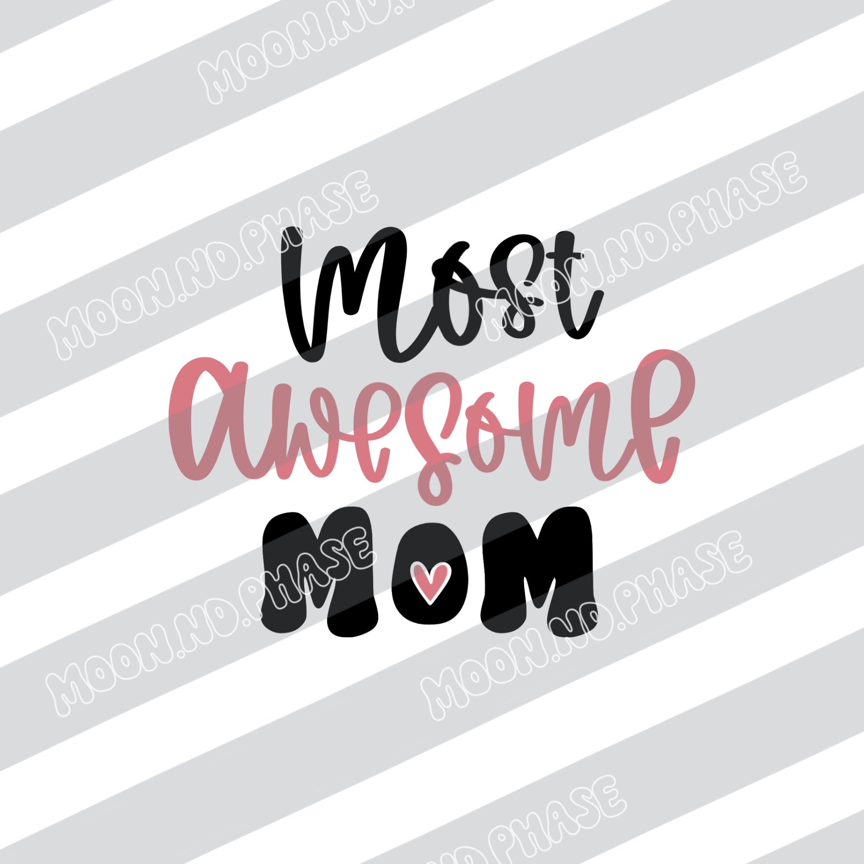 Awesome Mom PNG Datei