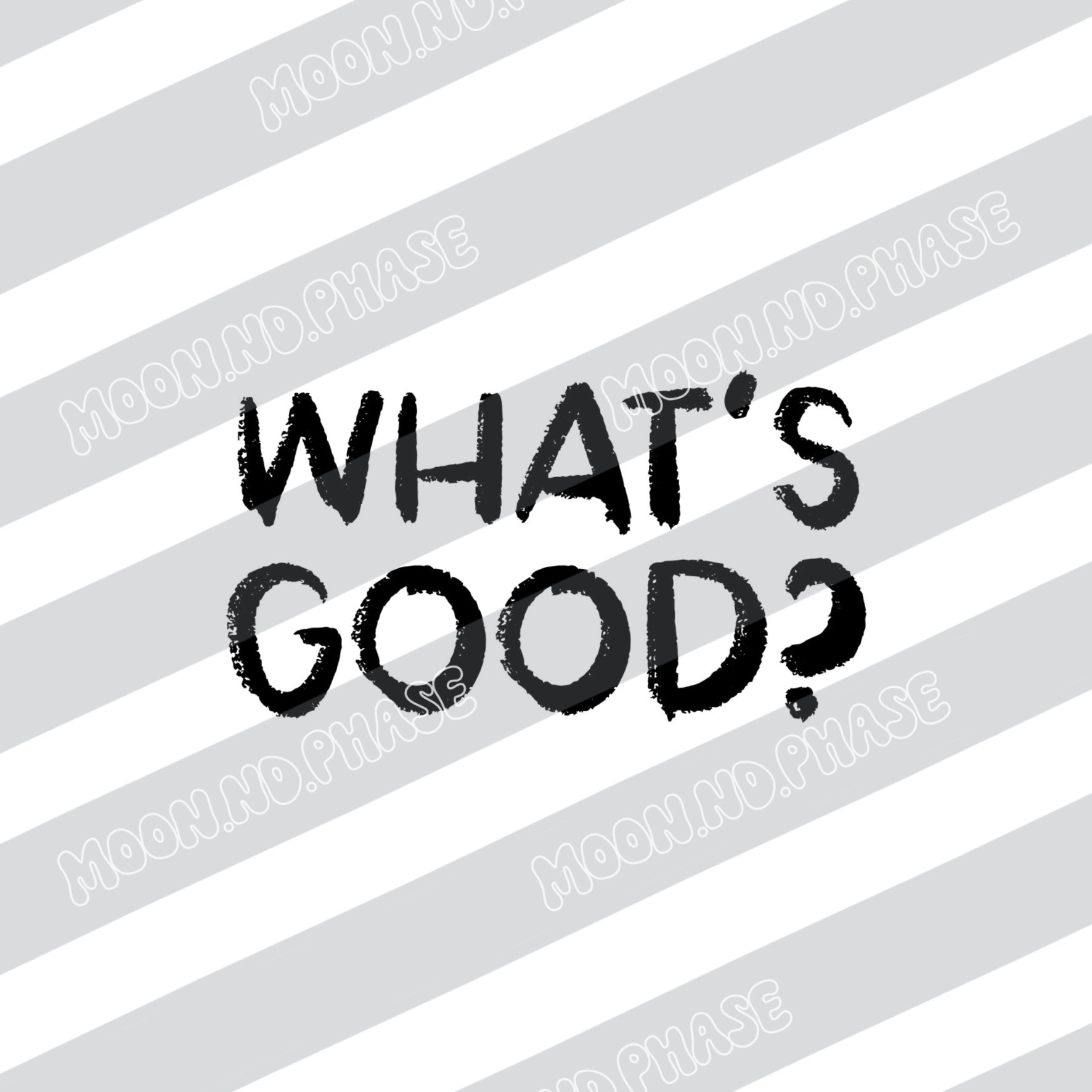 What's good? PNG file