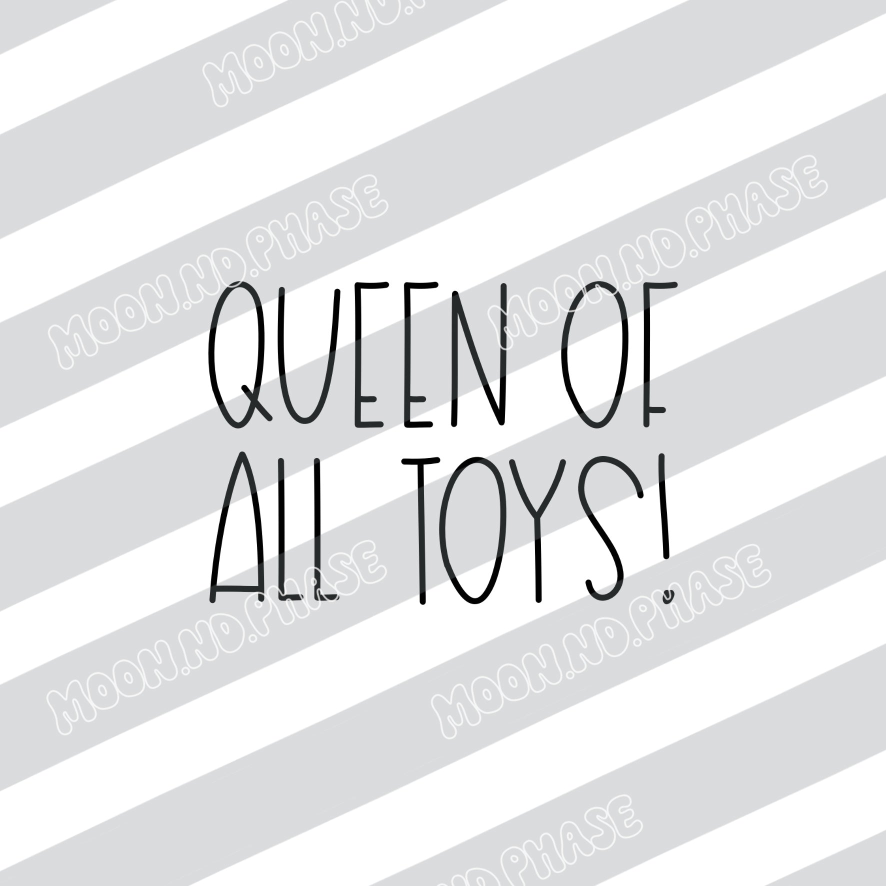 Queen of all Toys PNG Datei