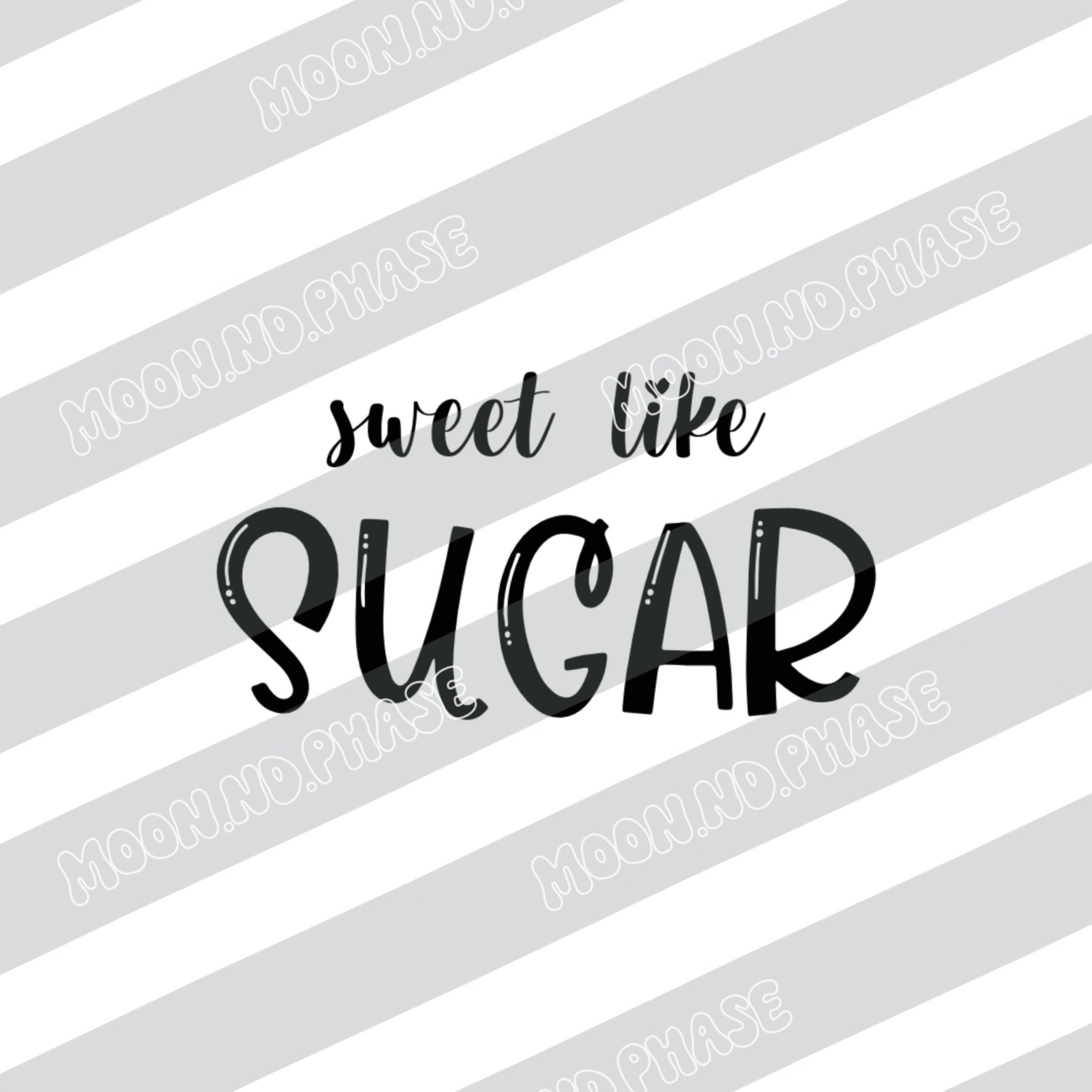 Sweet like Sugar PNG Datei