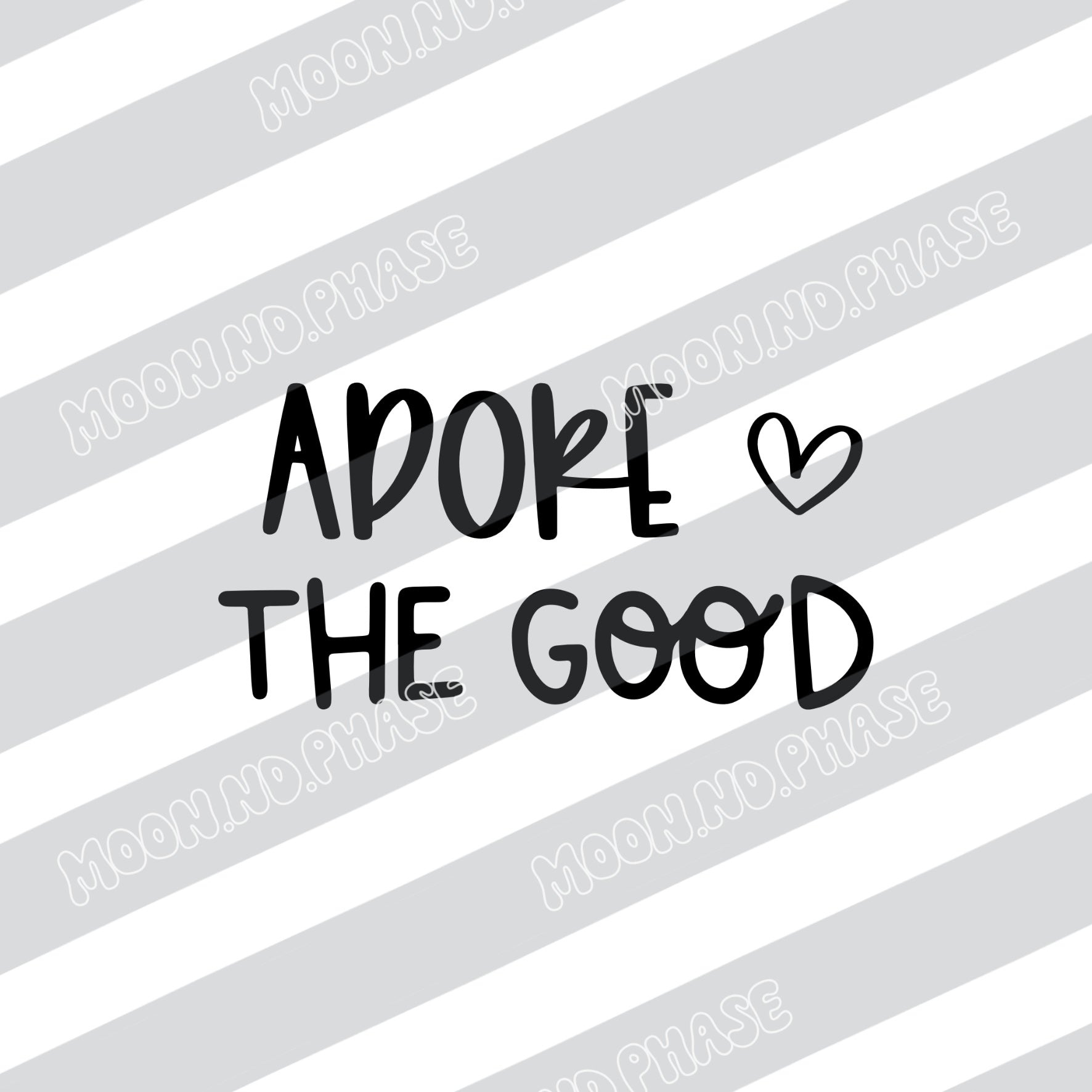 Adore the Good PNG Datei