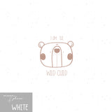 Panel "I am!" Bear